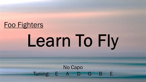 Learn To Fly Foo Fighters Chords And Lyrics Youtube