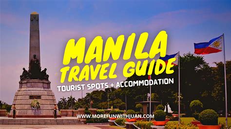 2022 Manila Travel Guide Tourist Spots Things To Do Where To Eat And