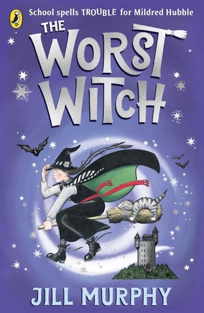 The Worst Witch By Jill Murphy Penguin Books Australia