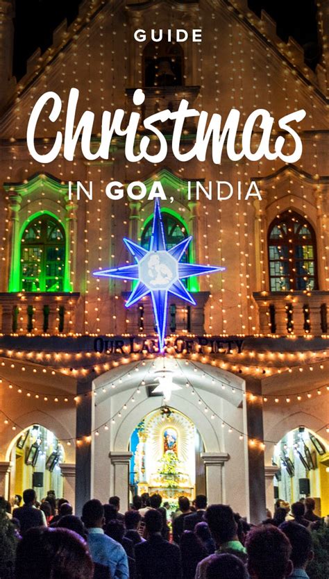 Guide To Christmas In Baga And Calangute In Goa Lost With Purpose