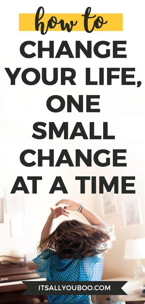 6 Small Changes That Actually Make A Big Difference Small Changes