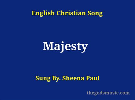 Majesty Song Lyrics Christian Song Chords And Lyrics