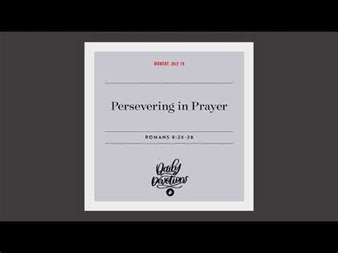 Persevering In Prayer Daily Devotional YouTube