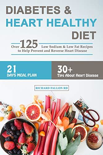 Download Free: Diabetes & Heart Healthy Diet: Over 125 Low ...