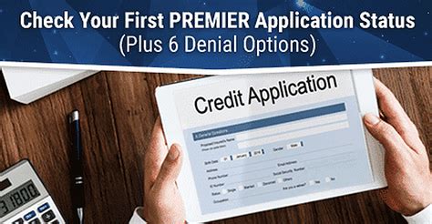 Premier credit card or com.firstpremier.mypremiercreditcard.app is app that has more than 1,000,000+ installs. How to Check Your First PREMIER Application Status + 6 Denial Options