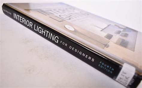 Interior Lighting For Designers Gary Gordon Fourth Edition