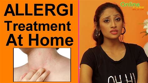 Allergy Treatment At Home Home Remedies For Skin Allergy Health