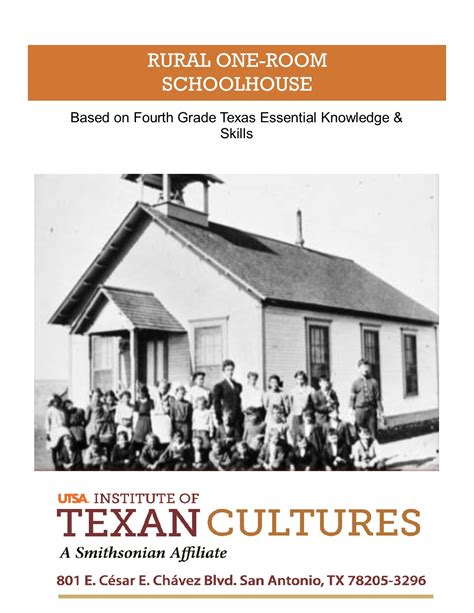 Rural One Room Schoolhouse Utsa Institute Of Texan Cultures
