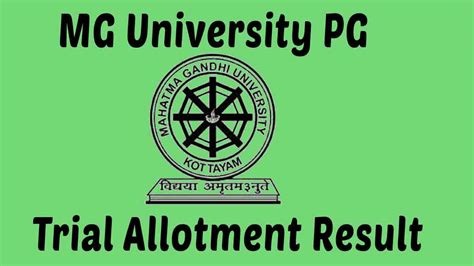 Previously it was to be announced on 5th october 2020 (now new date shall be announced shortly). MG University PG Trial Allotment Result 2020 [Released ...