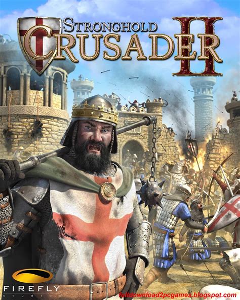Download Game Stronghold Crusader Full Version Brownsecurity