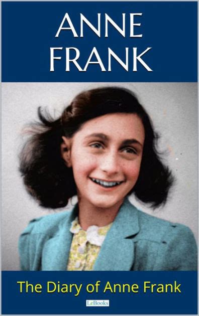 The Diary Of Anne Frank By Anne Frank Ebook Barnes And Noble
