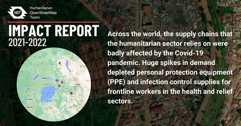 Humanitarian Openstreetmap Team On Linkedin In Our 2021 22 Impact Report Read How Hot
