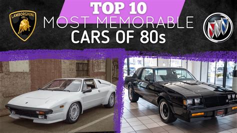 Top 10 Most Memorable Cars Of 80s Youtube