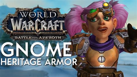 Gnome Heritage Armor In Game Preview Battle For Azeroth YouTube