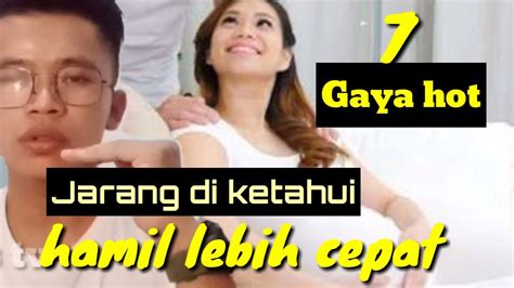 7 gaya berhubungan intim agar cepat hamil gaya enak dan bermanfaat youtube