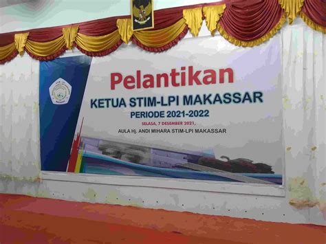 pelantikan ketua stim lpi makassar periode 2021 2022 stim lpi makassar