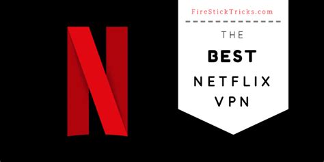 3 Best Netflix Vpns 2019 That Still Work Tested Daily