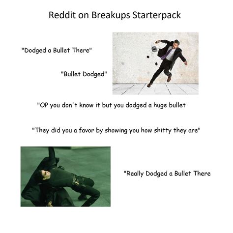 Reddit on Breakups : r/starterpacks