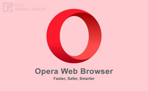 Download Opera Browser 2023 For Windows 10 8 7 File Downloaders