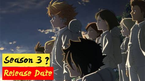 The Promised Neverland Season 3 Release Date Clarification Youtube