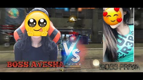 boss ayesha vs boss priya freefire highlight girlspower youtube