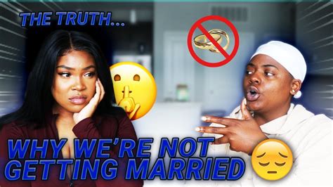 Sharing The Real Reason We Arent Married Youtube
