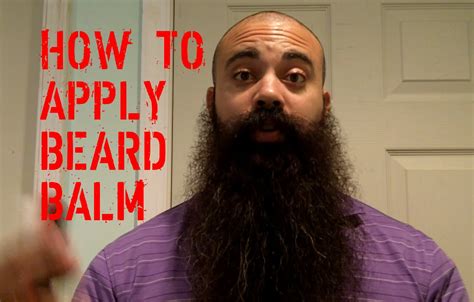 We use only the best oils and vitamins in our. How to Apply Beard Balm - YouTube