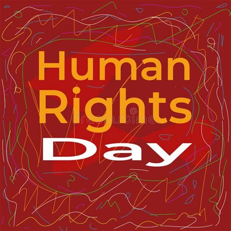 Abstract Illustration Of Human Rights Day Poster Campaign Human Rights