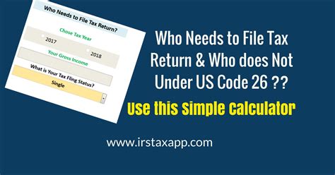 Who Needs To File Tax Return Check This Calculator