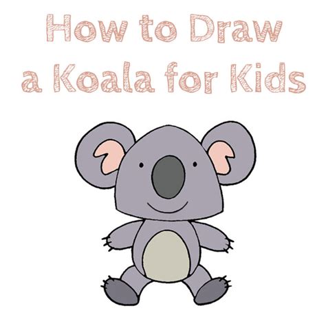 How To Draw A Koala For Kids How To Draw Easy