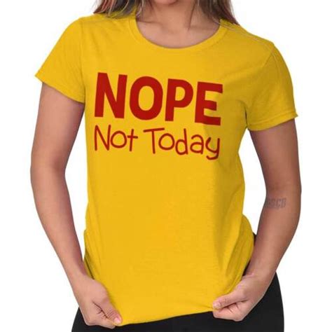 Nope Not Today Satan Funny Novelty Humor Womens Short Sleeve Ladies T Shirt Ebay