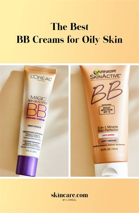 The Best Bb Creams For Oily Skin 2021 Powered By Loréal
