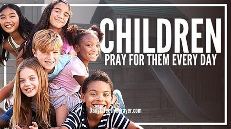 Prayer For Your Children The Prayer For Our Children Youtube