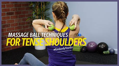 Massage Ball Techniques For Tense Shoulders Youtube