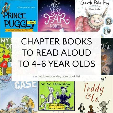 Read Aloud Chapter Books For 4 And 5 And 6 Year Olds Read Aloud