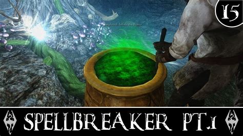 Ultimate Skyrim Lets Play 15 Spellbreaker Pt1 Youtube