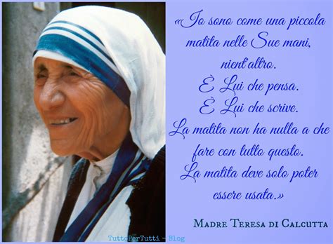 Madre Teresa Di Calcutta Le Frasi Pi Belle Immagini Citazioni Aforismi