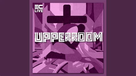upperroom live youtube