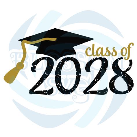 Class Of 2028 Graduate Svg Trending Svg Class Of 2028 Svg 2028 Svg