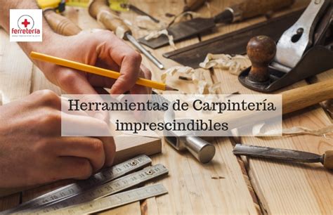 Herramientas De Carpinteria Y Su Definicion