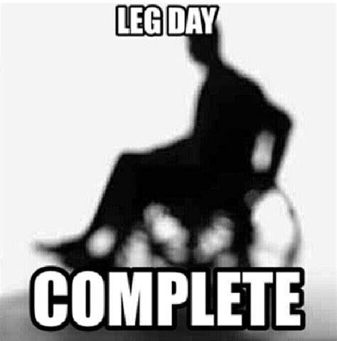 Leg Day Gym Humor Gym Memes Funny Workout Humor