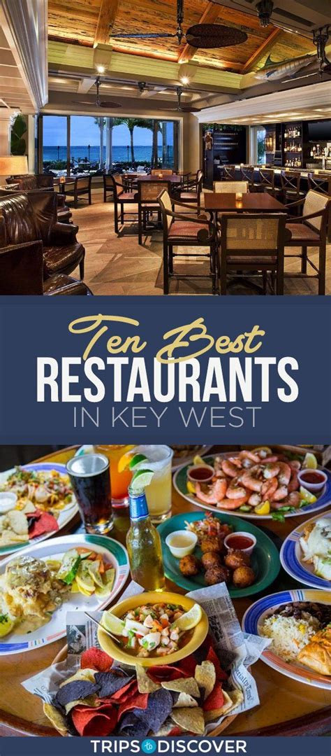 Key West Restaurants Key West Resorts Key West Vacations Dinner