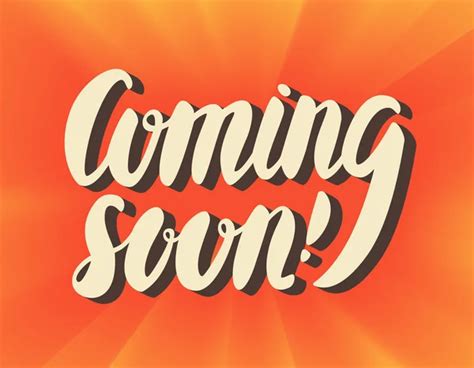 Coming Soon Sign Hand Lettering Stock Vector Image By ©alexgorka