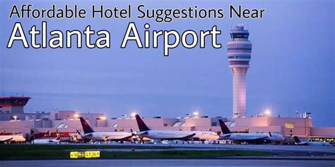 Find Cheap And Best Atlanta Airport Hotels Upto 60 Off