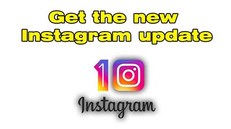 How To Get The New Instagram Update Youtube