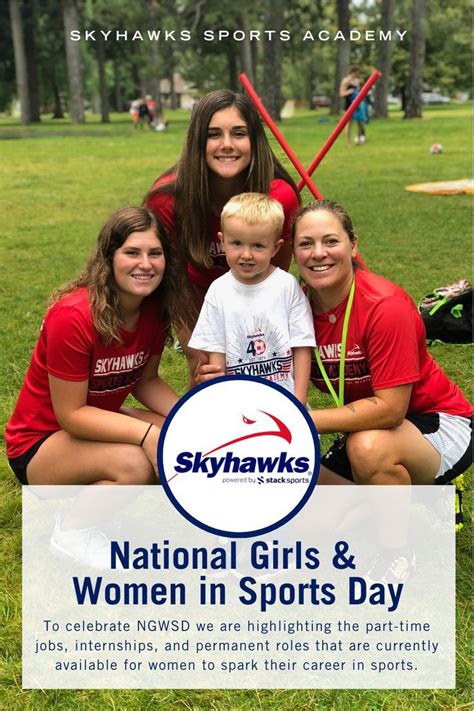 Join Skyhawks In Celebrating National Girls And Women In Sports Day And The Value Women Bring To