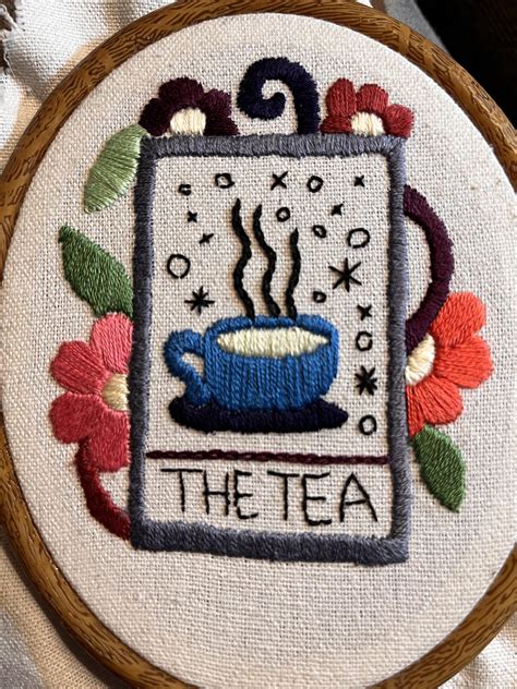 Spill the tea sis : r/Embroidery
