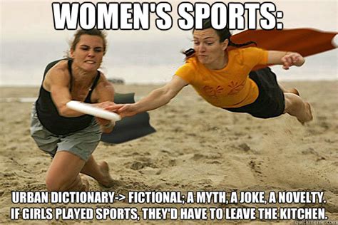 Womens Sports Urban Dictionary Fictional A Myth A Joke A Novelty