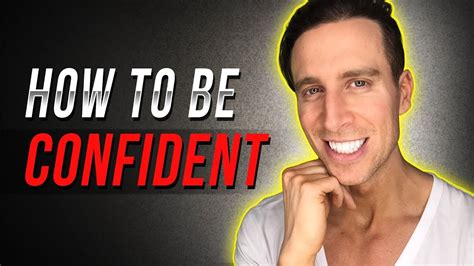 How To Be Confident Youtube