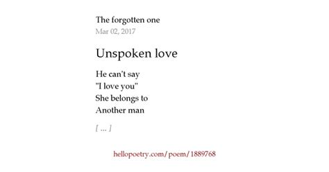 Unspoken Love By The Forgotten One Hello Poetry